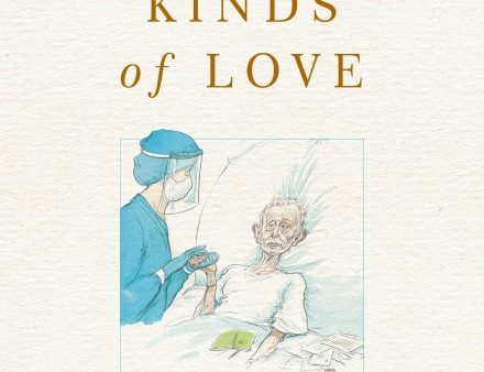 Many Different Kinds of Love: A story of life, death and the NHS | O#Health Discount